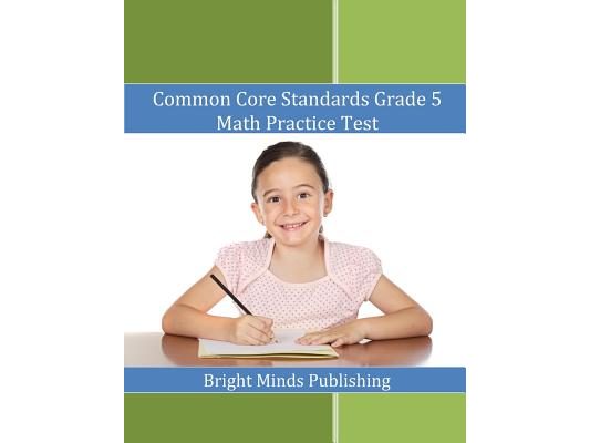 Common Core Standards Grade 5 Math Practice Test