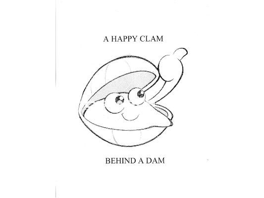 A Happy Clam Behind A Dam