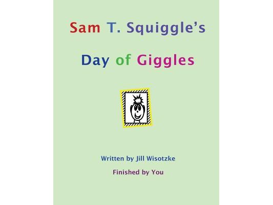 Sam T. Squiggle's Day of Giggles