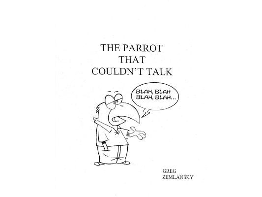 The Parrot That Couldn't Talk
