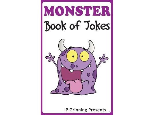 A Monster Book of Jokes: Joke Books for Kids