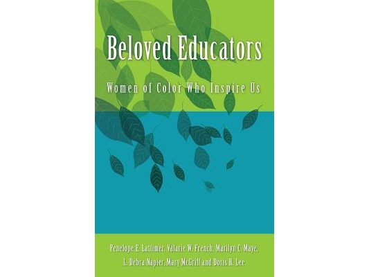 Beloved Educators: Women of Color Who Inspire Us