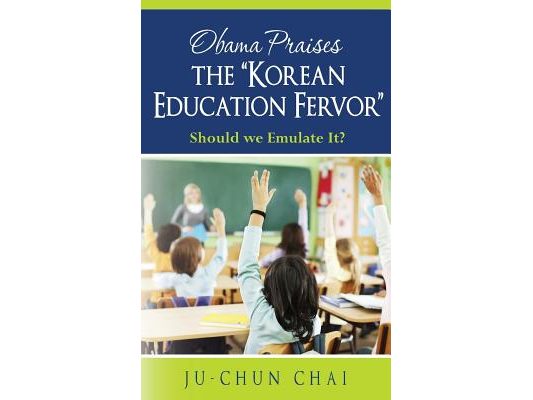 Obama Praises the "Korean Education Fervor": Should we Emulate It?