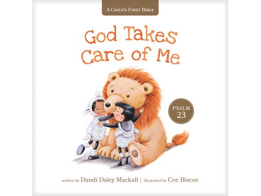 God Takes Care of Me: Psalm 23