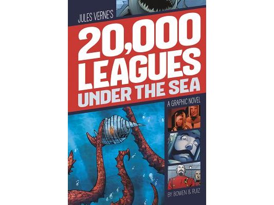 20,000 Leagues Under the Sea: A Graphic Novel