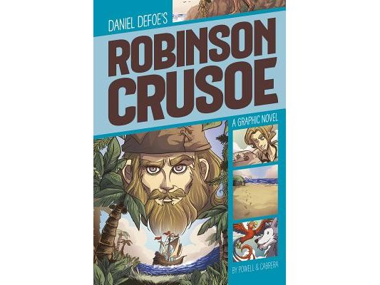 Robinson Crusoe: A Graphic Novel