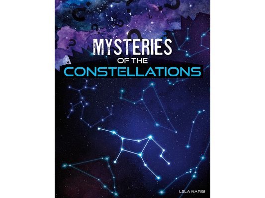 Mysteries of the Constellations