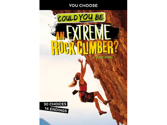 Could You Be an Extreme Rock Climber?