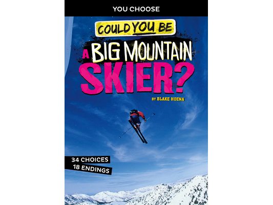 Could You Be a Big Mountain Skier?