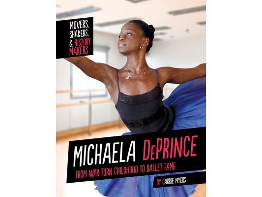 Michaela Deprince: From War-Torn Childhood to Ballet Fame