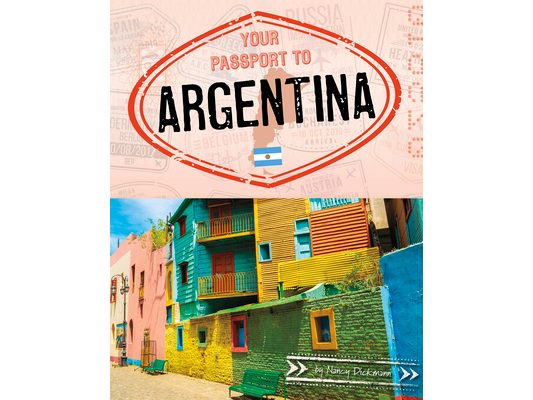 Your Passport to Argentina