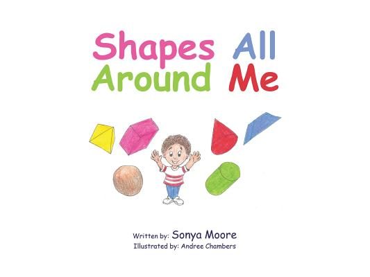 Shapes All Around Me