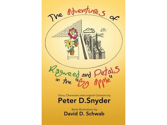 The Adventures of Ragweed and Petals in the "Big Apple"