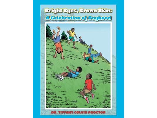 Bright Eyes, Brown Skin: A Celebration of Boyhood