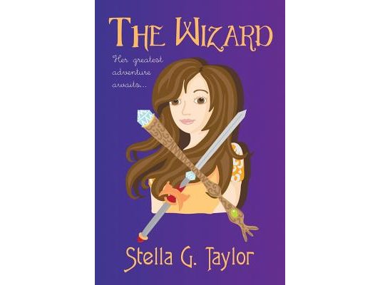 The Wizard: Her greatest adventure awaits...