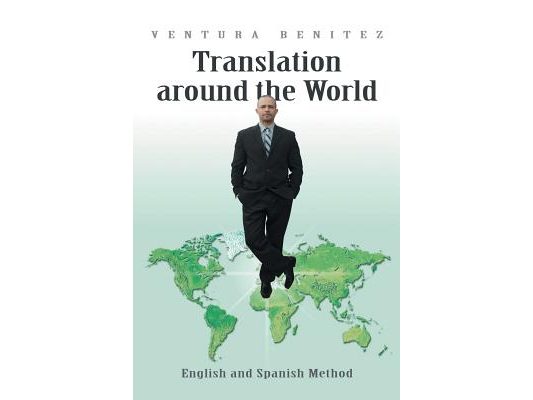 Translation Around the World: English and Spanish Method