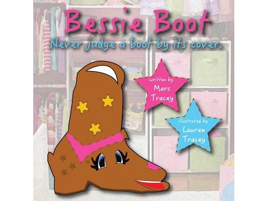 Bessie Boot: Never Judge a Boot by Its Cover.