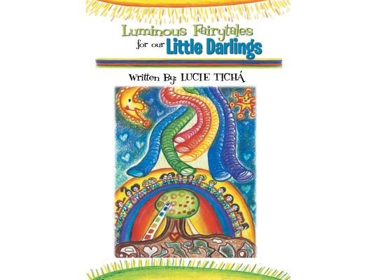 Luminous Fairytales for Our Little Darlings