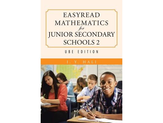 EasyRead Mathematics For Junior Secondary Schools 2: UBE Edition