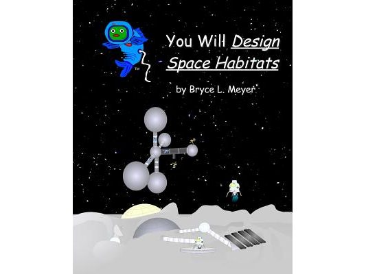 You Will Design Space Habitats
