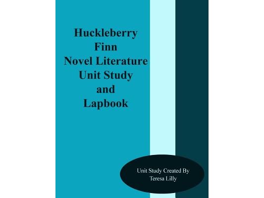 Huckleberry Finn Novel Literature Unit Study and Lapbook