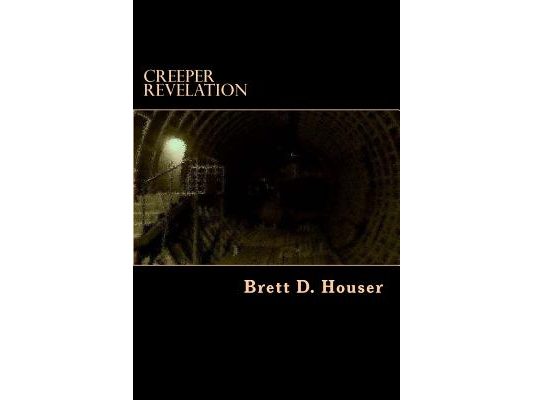 Creeper Revelation: After Everything Else Book 3