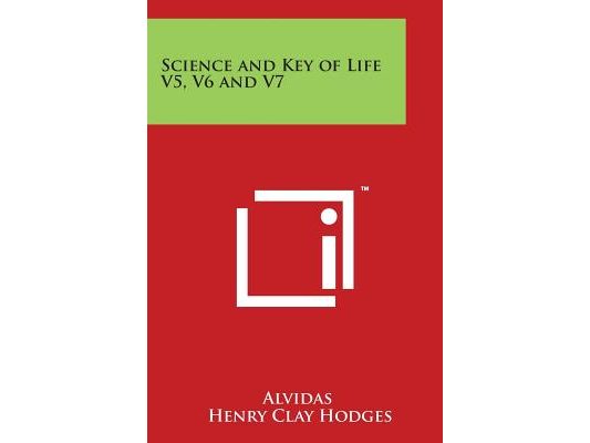 Science and Key of Life V5, V6 and V7