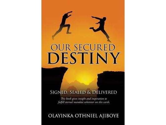 Our Secured Destiny