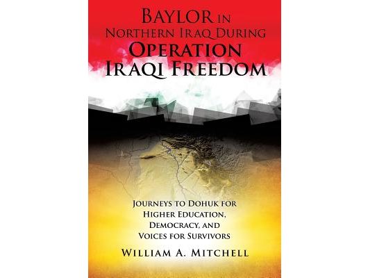 Baylor in Northern Iraq During Operation Iraqi Freedom