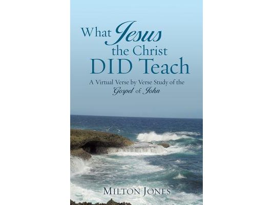What Jesus the Christ DID Teach