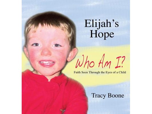 Elijah's Hope: Who Am I
