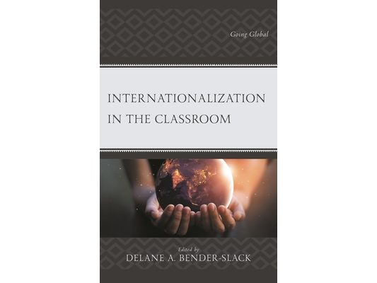 Internationalization in the Classroom: Going Global