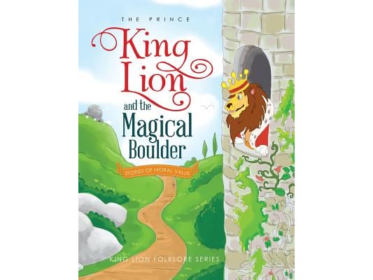 King Lion and the Magical Boulder