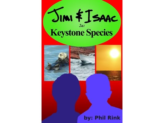 Jimi & Isaac 2a: Keystone Species