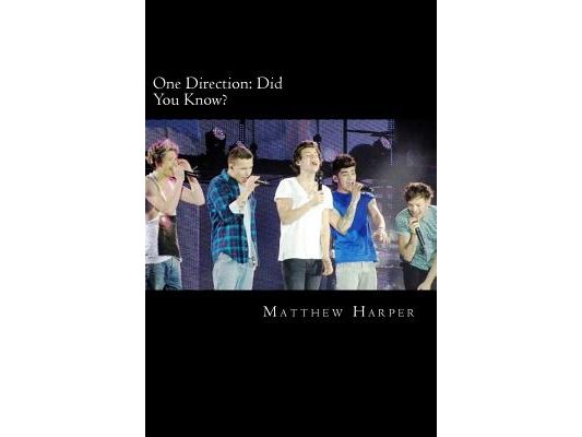 One Direction: Did You Know?: A Killer Book Containing Gossip, Facts, Trivia, Images & Memory Recall Quiz.
