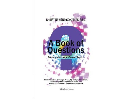 A Book of Questions To Jumpstart Your Career Search
