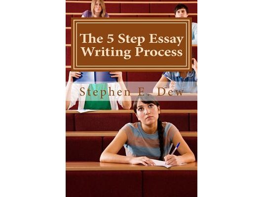The 5 Step Essay Writing Process: English Essay Writing Skills for ESL Students