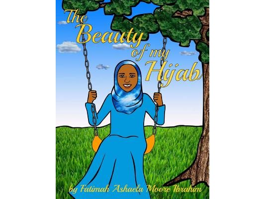 The Beauty Of My Hijab (8x10, Full Color)