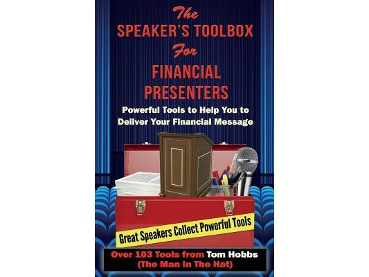 Speaker's Toolbox For Financial Presenters: For Financial Presenters