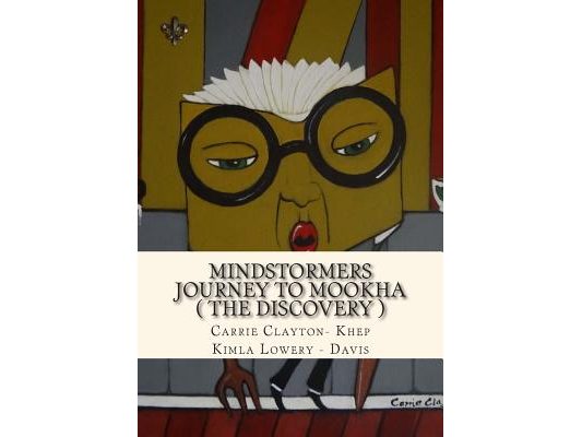 Mindstormers: Journey to Mookha ( The Discovery )