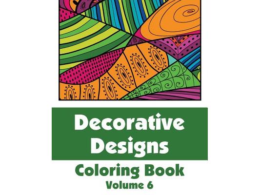 Decorative Designs Coloring Book (Volume 6)