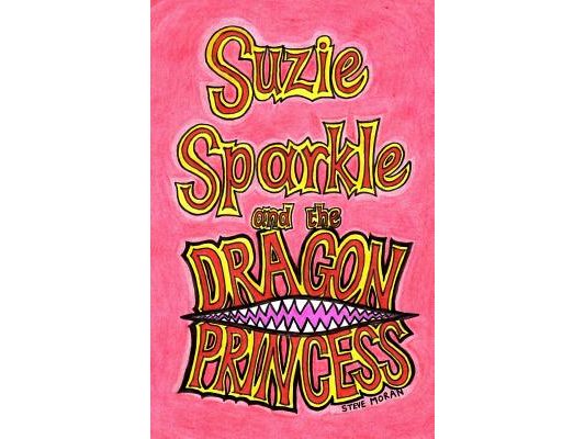 Suzie Sparkle and the Dragon Princess