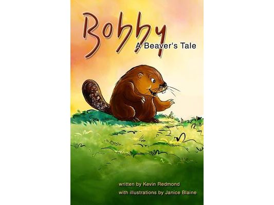 Bobby, A Beaver's Tale