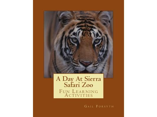 A Day at Sierra Safari Zoo: Fun Learning Activities