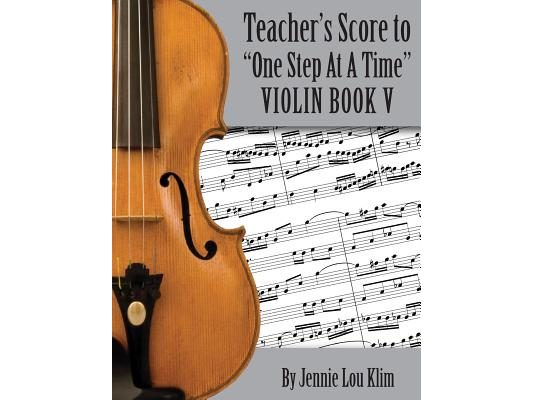 One Step At A Time: The Teacher's Score, Violin V