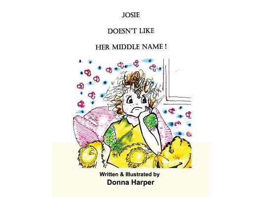 Josie doesn't like her Middle Name