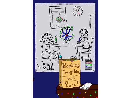 Nothing, Everything and You