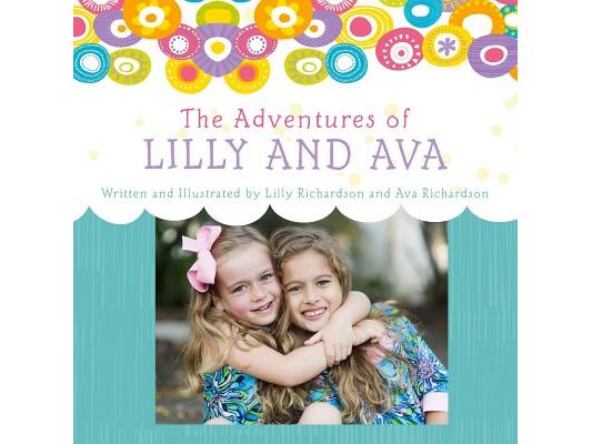 The Adventures of Lilly and Ava