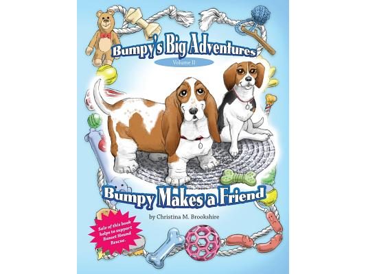 Bumpy's Big Adventures Bumpy Makes a Friend: Bumpy's Big Adventures Bumpy Makes a Friend