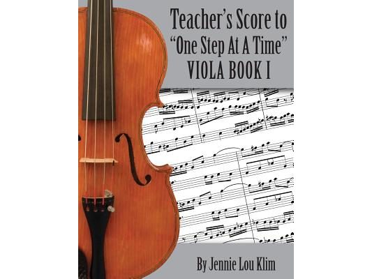One Step At A Time: The Teacher's Score, Viola I